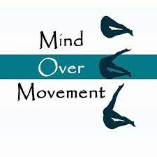 Mind Over Movement